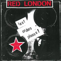 Red London : Last Orders Please !